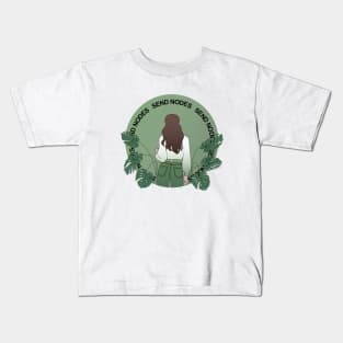 Send Nodes Plant Girl Kids T-Shirt